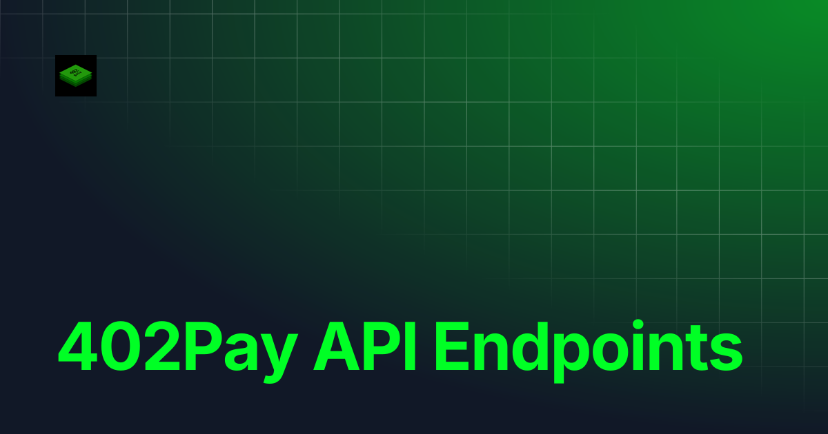 402Pay API Endpoints | 402gate Docs